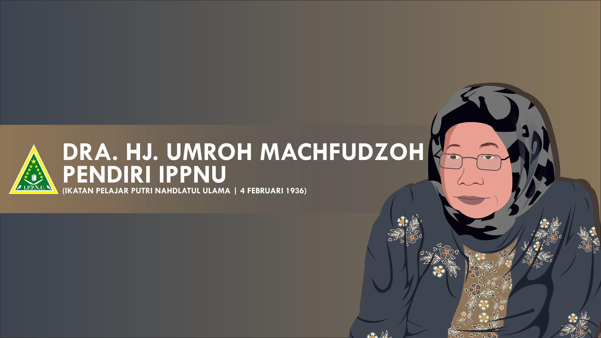 Hj Umroh Machfudzoh, Pendiri IPPNU