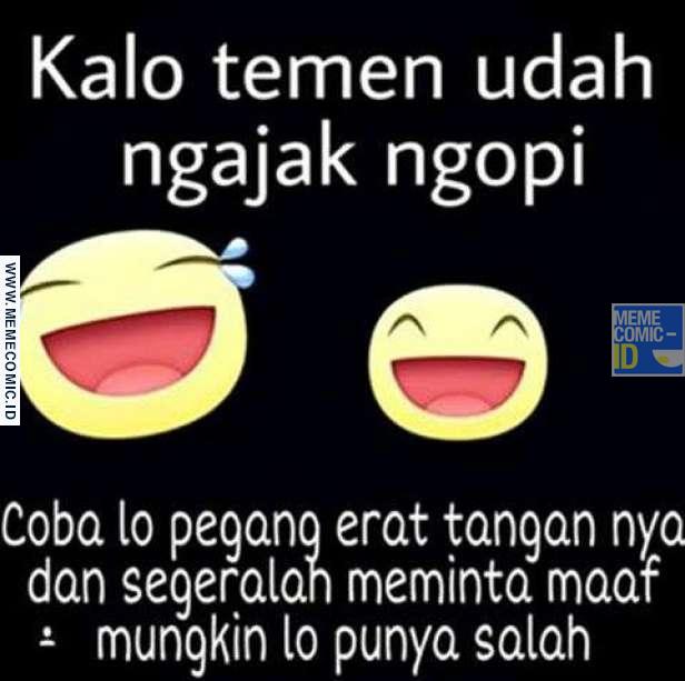 Meme Ngopi Lucu Kumpulan Meme Comic Indonesia Terbaru Lucu Bikin Lo Ngakak CaraLucu 9912 Meme Ngopi Lucu Kumpulan Meme Comic Indonesia Terbaru Lucu Bikin Lo Ngakak CaraLucu 9912