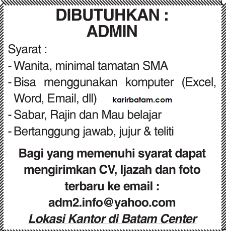 Lowongan Kerja Admin Lulusan SMA - Lowongan Kerja Batam 2022