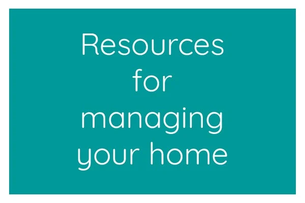 List of resources for homemaking. Get help managing your home and family.