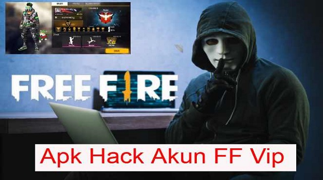 Apk Hack Akun FF VIP