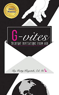 G-vites ~ Everyday Invitations From God: A Handbook for Practical Spirituality - a Spiritual Self Help by Patty Kogutek