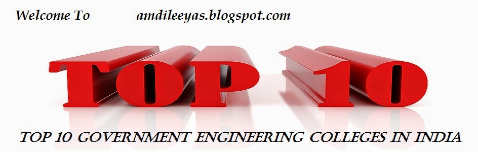 Top 10 Government Engineering Colleges in India