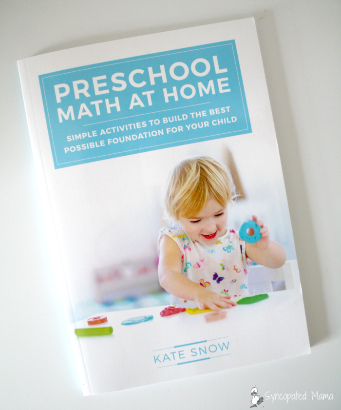 Syncopated Mama Preschool Math at Home by Kate Snow