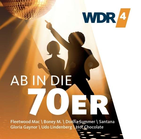 01/08/2016 2CD - Ab in die 70er (Sony Music) WDR4