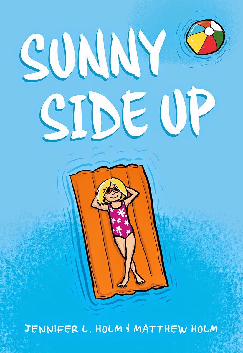 sunny side up a graphic novel jennifer l holm