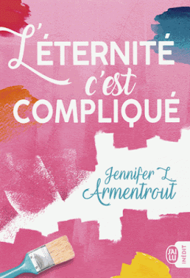L'éternité c'est compliqué Jennifer L.Armentrout
