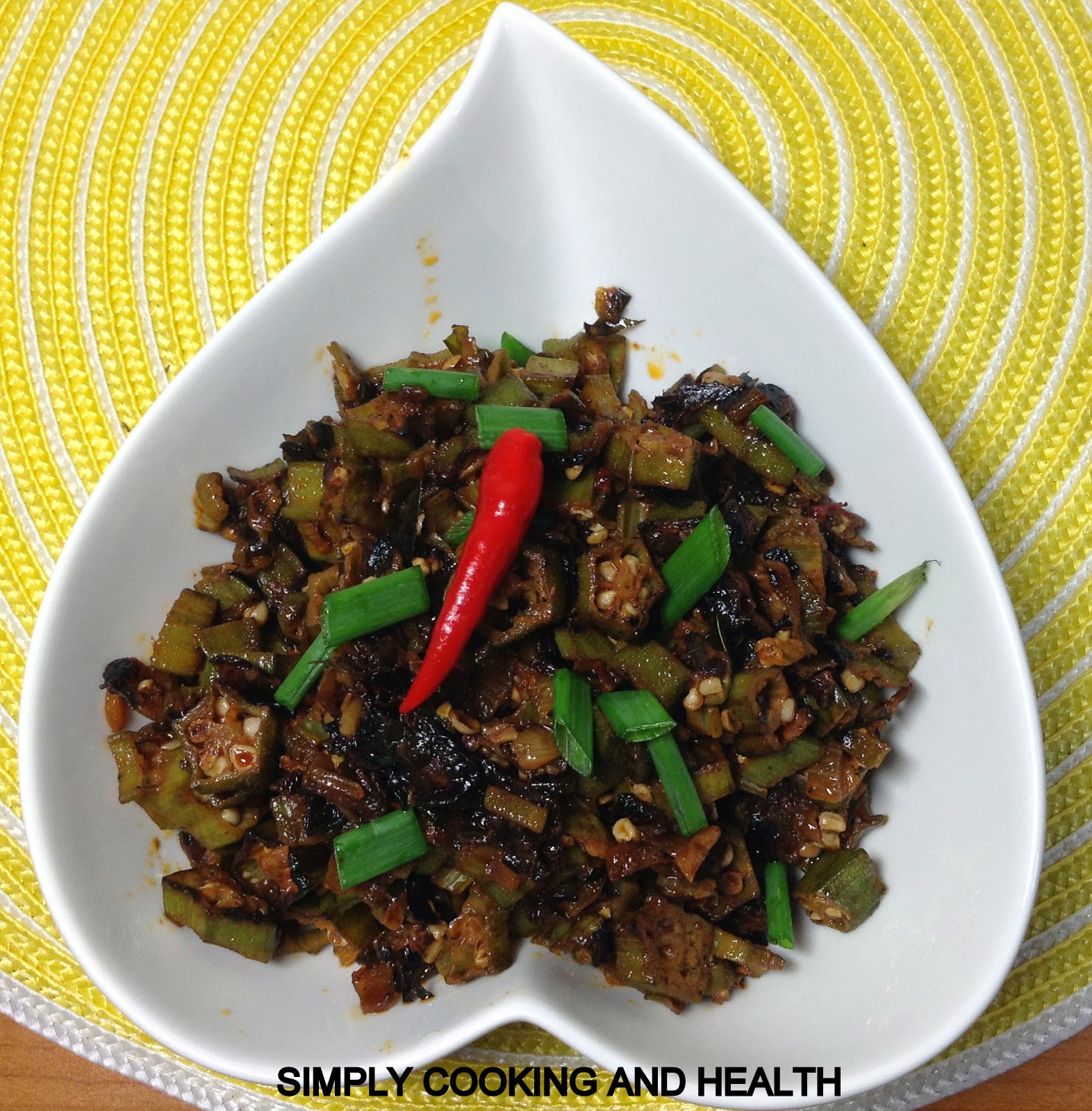 Simply Cooking and Health Okra stir fry