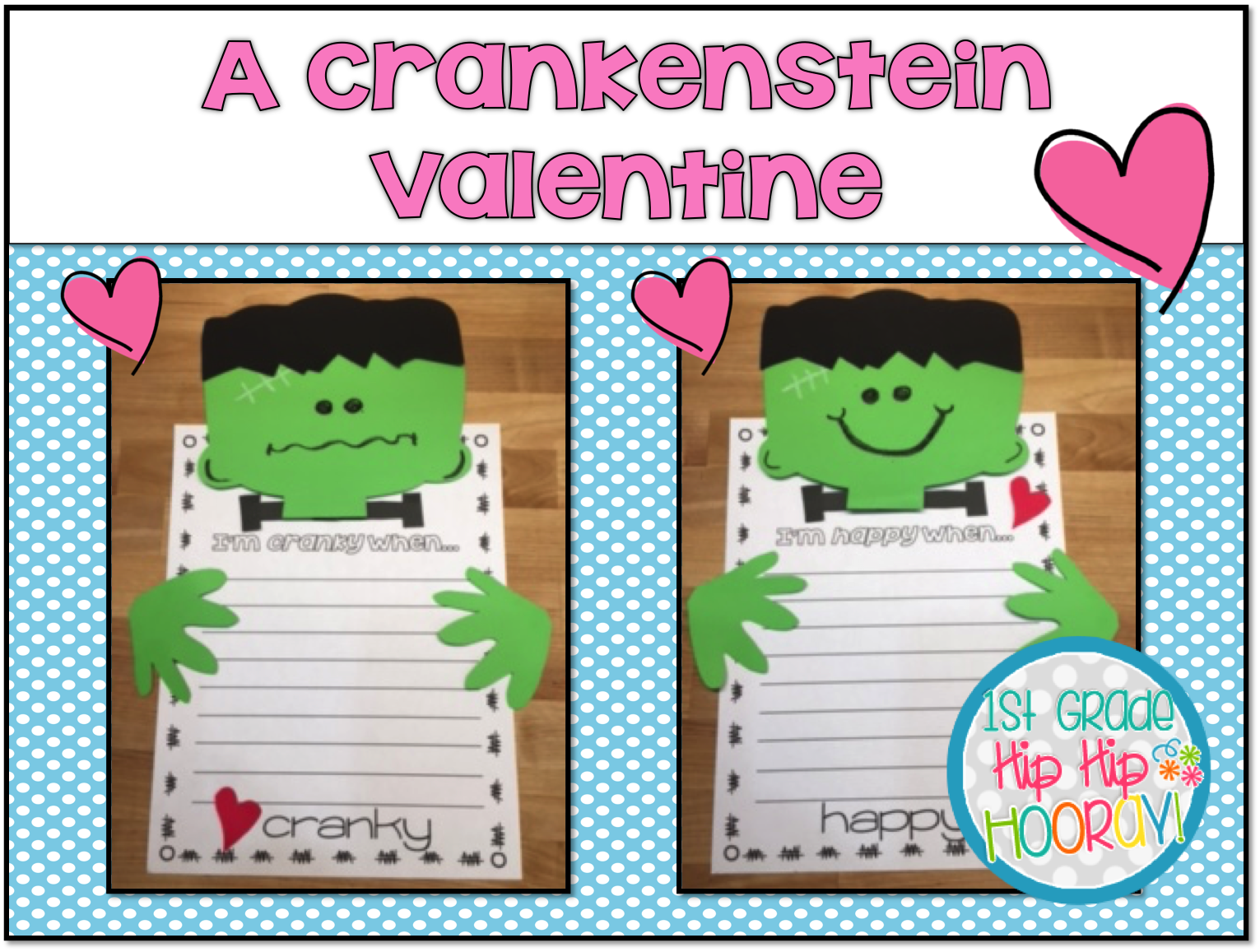 1st Grade Hip Hip Hooray!: A Crankenstein Valentine...Literary