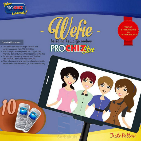 Kontes Wefie Prochiz Slice Berhadiah 10 Handphone Kontes Wefie Prochiz Slice Berhadiah 10 Handphone