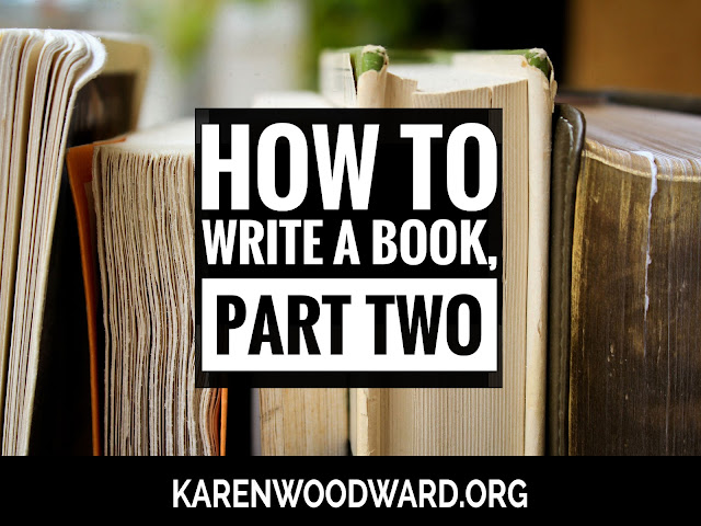 How to Write a Book, Part Two