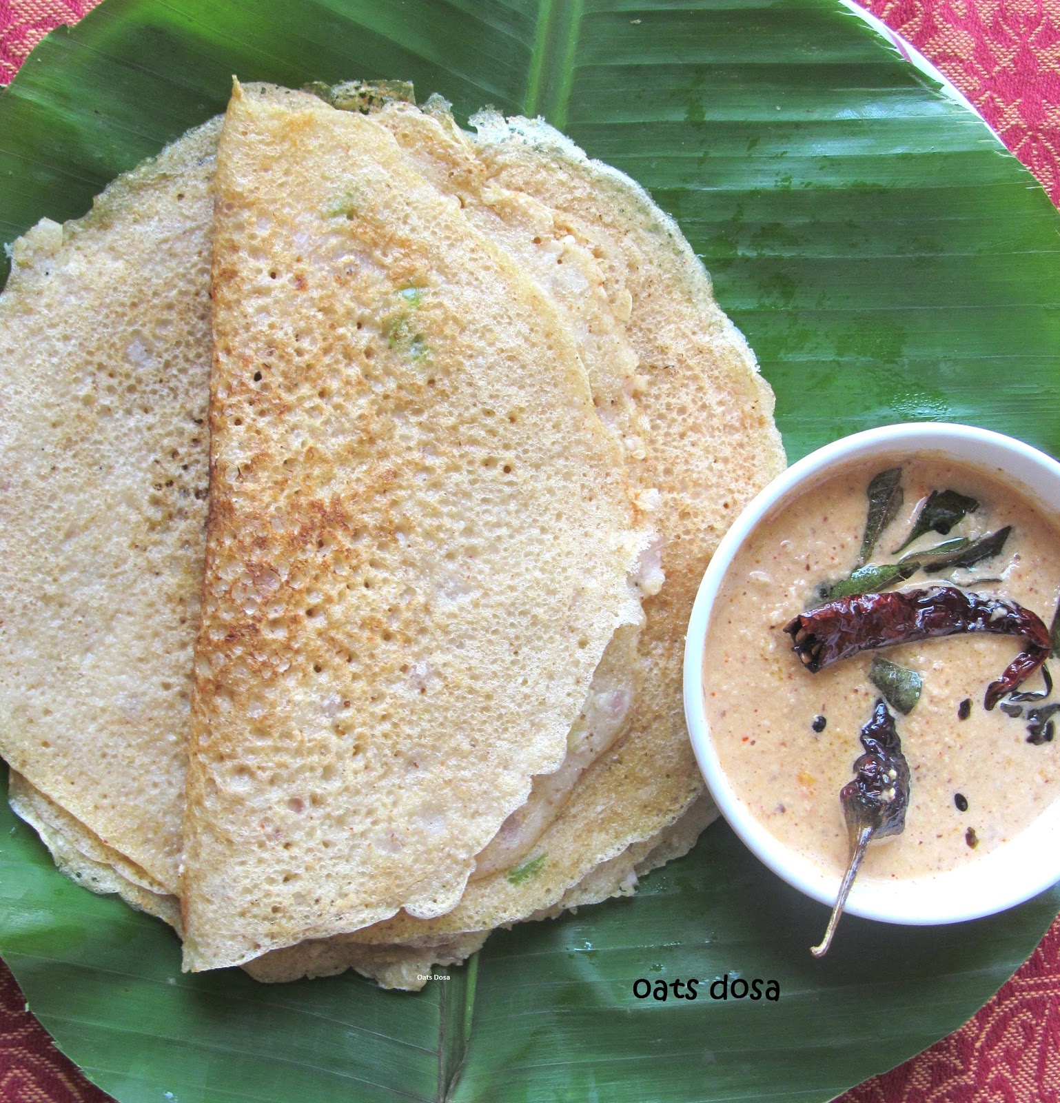 Welicious Delicious Oats Dosa