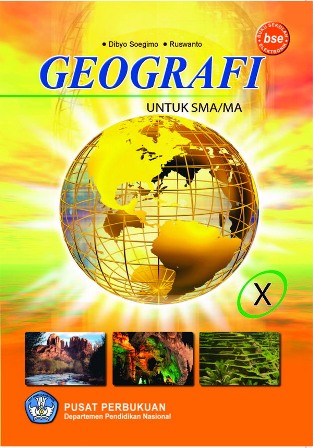 SAGALA AYA EBOOK GEOGRAFI untuk SMA/MA Kelas X