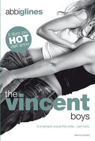 9788852039942-the-vincent-boys_copertina_piatta_fo