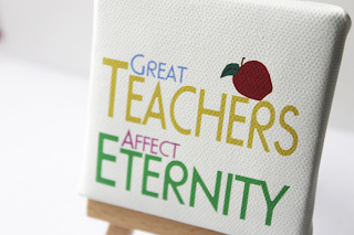 Great Teachers Affect Eternity