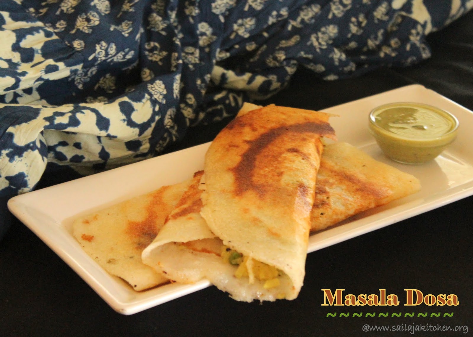 Sailaja Kitchen...A site for all food lovers! Masala Dosa Recipe / How