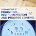 Download Fundamentals of Industrial Instrumentation And Process Control William C Dunn Book Pdf
