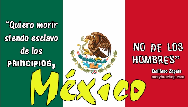 heroes de mexico Emiliano Zapata imagen con frases septiembre