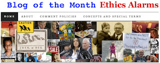 Ethics Alarm blog of the month