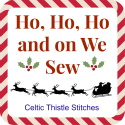 http://celticthistlestitches.blogspot.co.uk/p/ho-ho-ho-and-on-we-sew-link-party.html