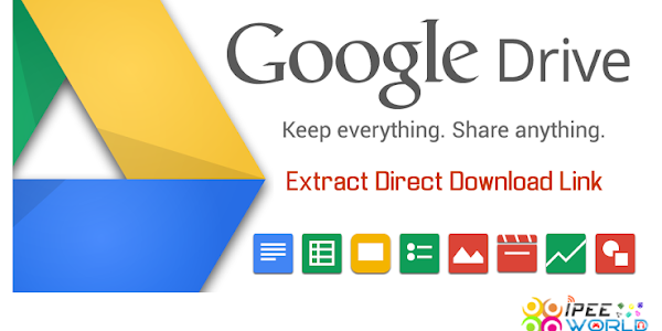 Get Direct Link Google Drive