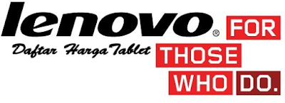 Daftar Harga Tablet Lenovo terbaru