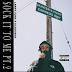 MIXTAPE: Larry June & Sledgren – Sock It To Me Pt. 2