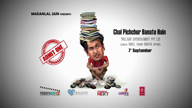 Chal Pichchur Banate Hain (Hindi, 2012) Film Poster