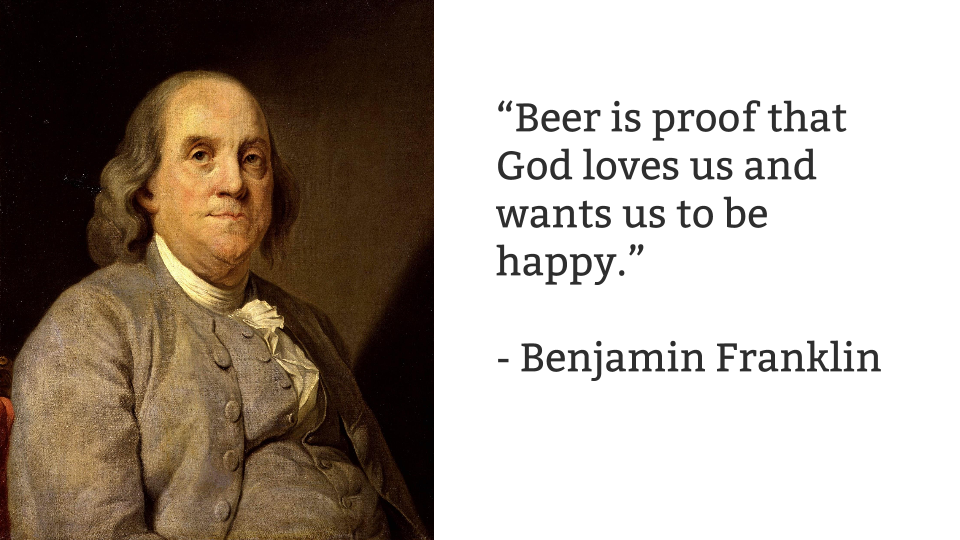 Havencrest MicroBrewery™ Beer Quote Benjamin Franklin