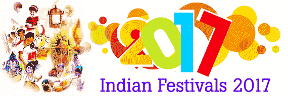 Indian Festivals 2017 - Indian Calendar & Indian Holidays List