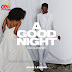 the lyrics to:John Legend feat BloodPop® - A Good Night