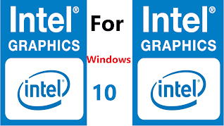 Download Intel graphics  drivers For Windows 10.