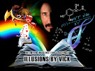 ILLUSIONS BY VICK
