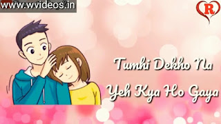 Tumhi Dekho Na Whatsapp Status Love Video