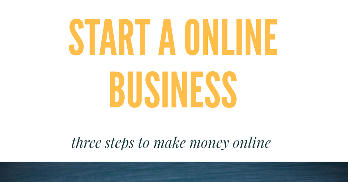 How To Create An Online Business