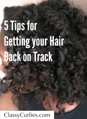 Getting your Natural Hair Back on Track Getting your Natural Hair Back on Track