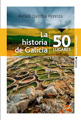 La historia de Galicia en 50 lugares