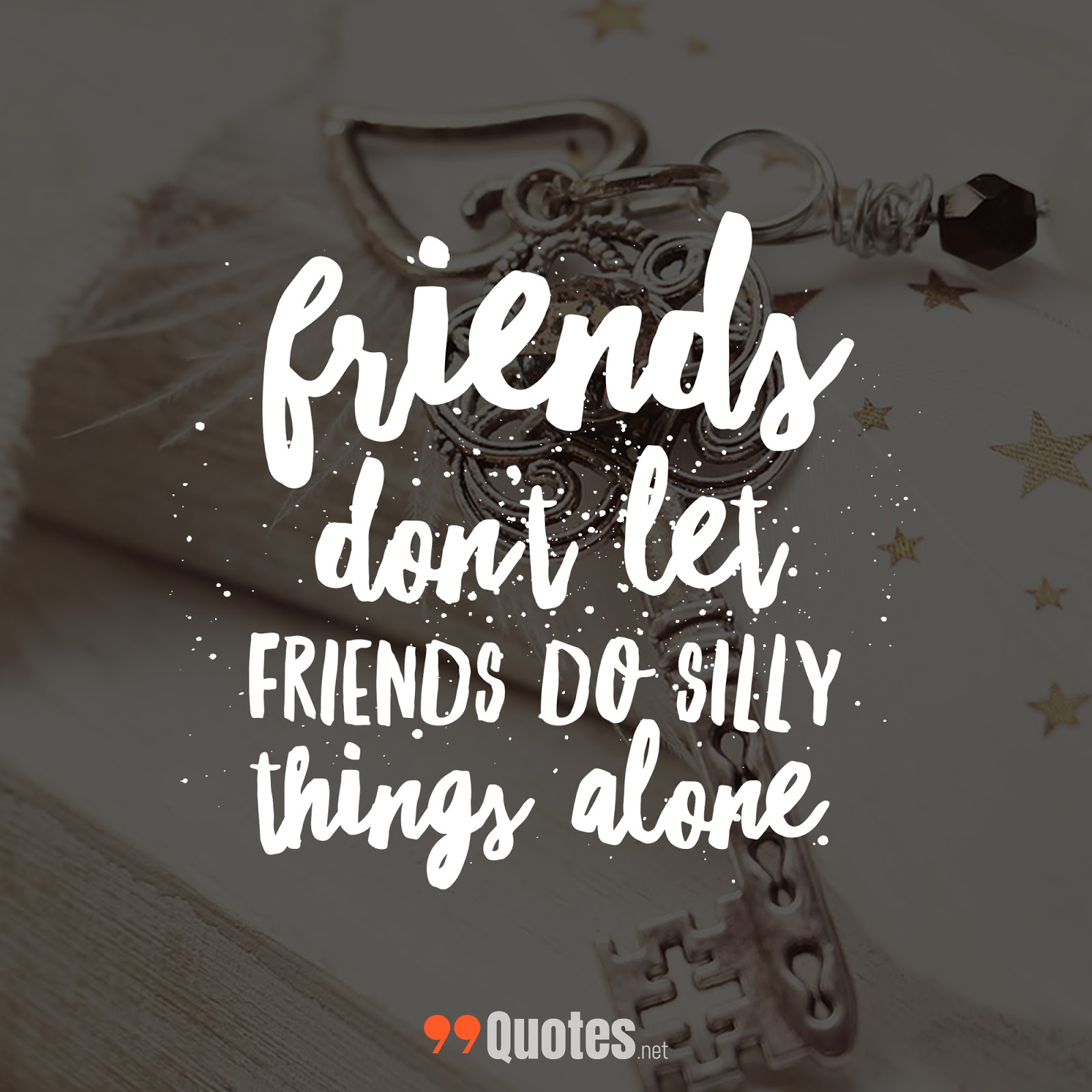 99 Cute Short Friendship Quotes You Will Love [with images]