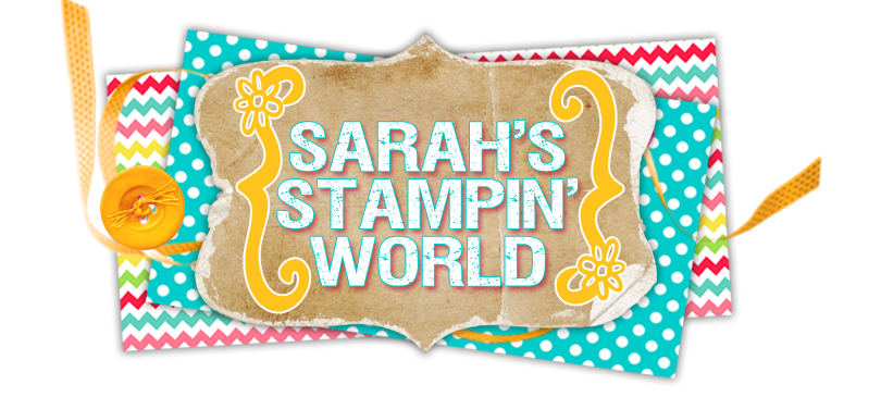 Sarah's Stampin' World