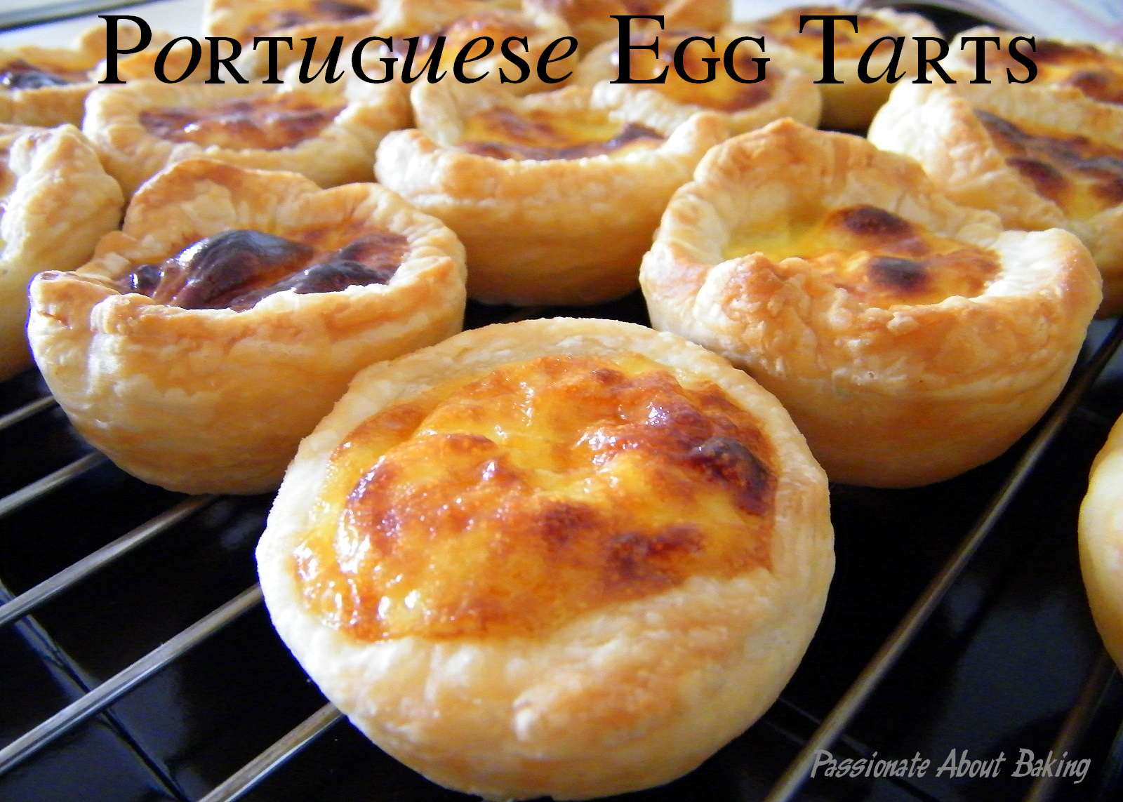Portuguese Egg Tarts Passionate About Baking