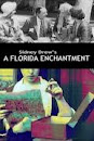 A Florida Enchantment
