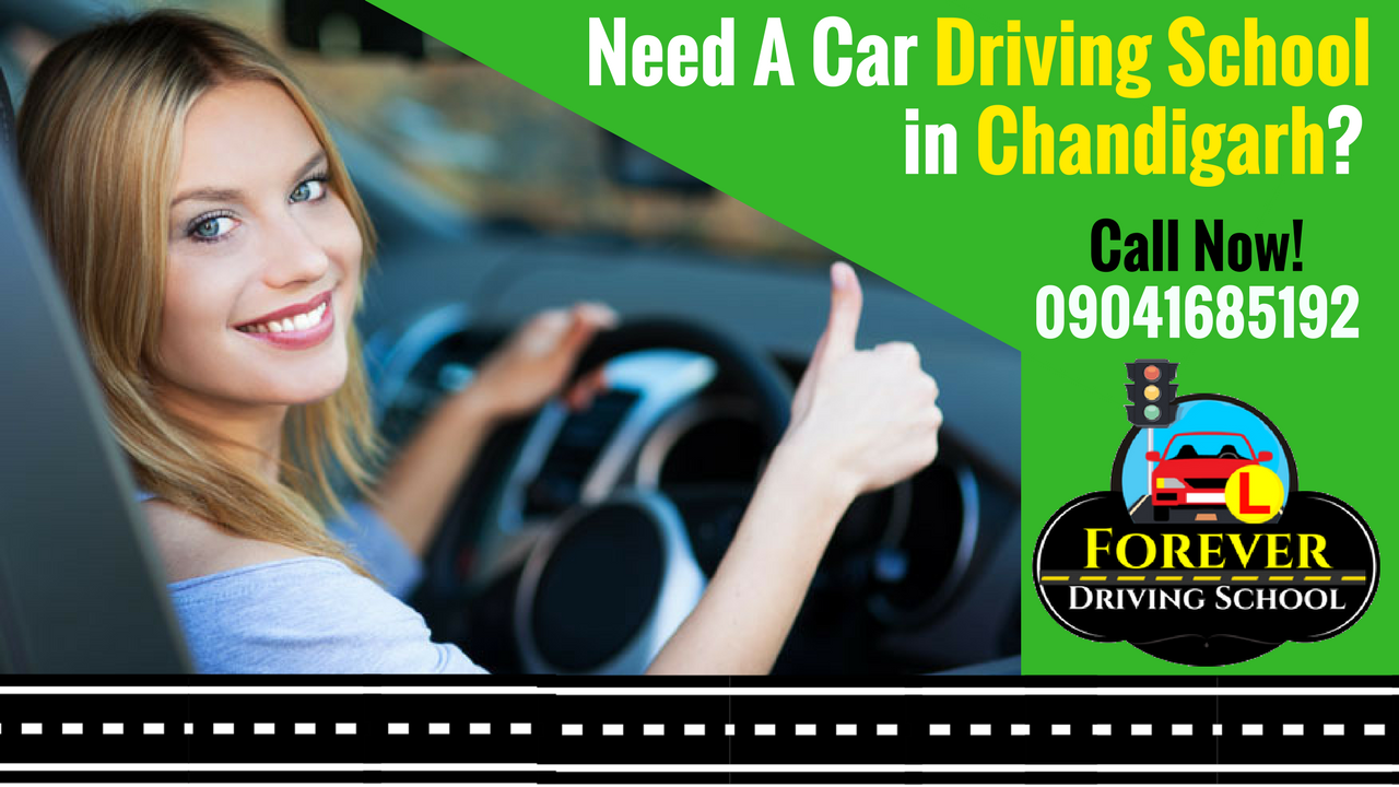 Need A Car Driving School in Chandigarh? Driving School Chandigarh