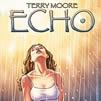 Terry Moore’s Echo (2008)