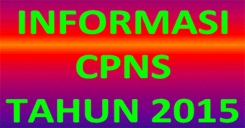 Informasi Penerimaan CPNS 2015