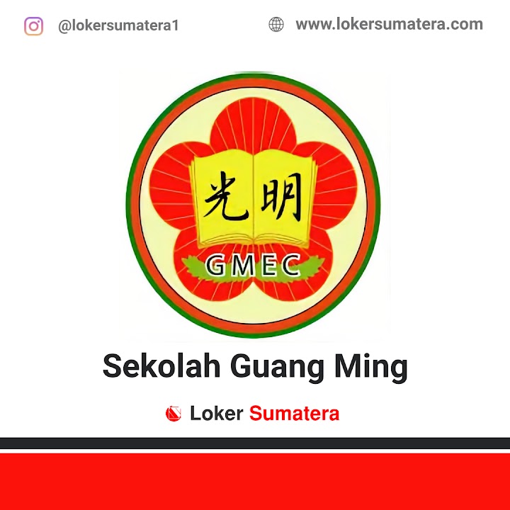 Loker Pekanbaru | Lowongan Kerja Pekanbaru, Sekolah Guang Ming sebagai Guru Bahasa Inggris TK, Guru Bahasa Inggris SD... Deadline 15 Mei 2022 Loker Pekanbaru | Lowongan Kerja Pekanbaru, Sekolah Guang Ming sebagai Guru Bahasa Inggris TK, Guru Bahasa Inggris SD... Deadline 15 Mei 2022