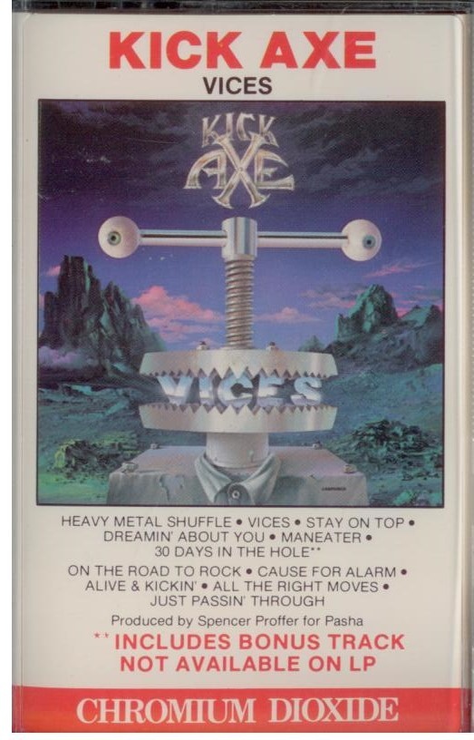 Heavy Metal Realm Kick Axe (Canada) Vices (Full Album)! Powerful