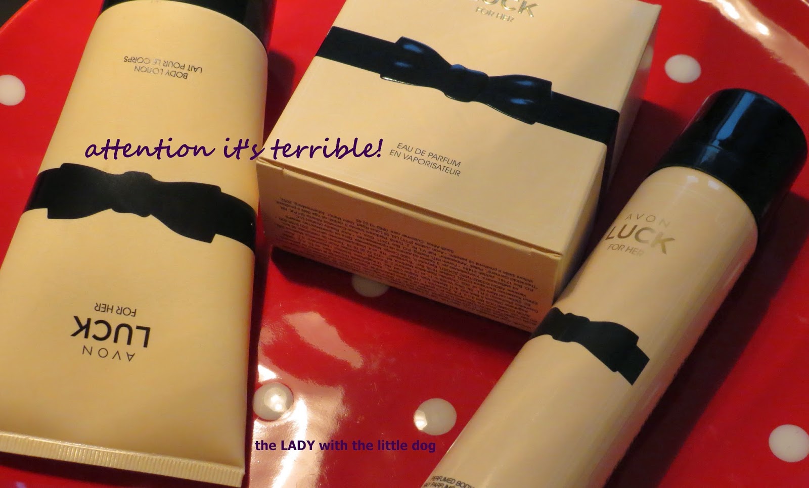 The Lady With The Little Dog Козметични разочарования Avon Luck EDP