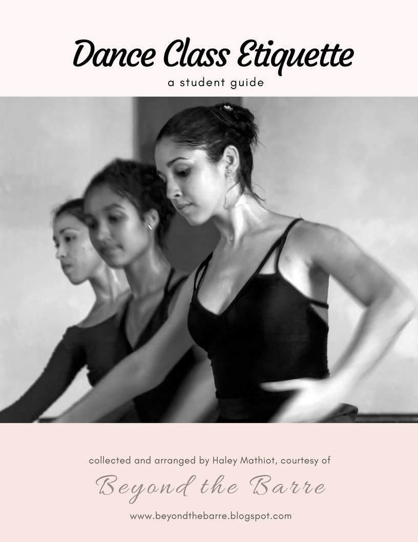 Beyond the Barre Ballet Class Etiquette The Complete Guide