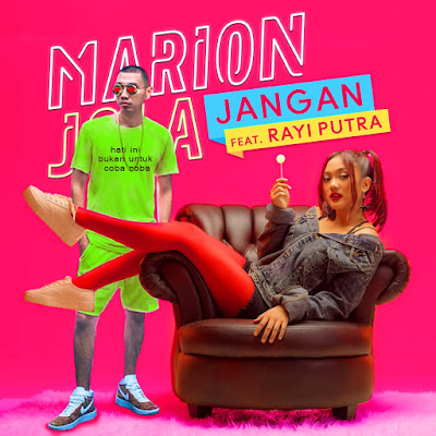 Download lagu Marion Jola Ft. Rayi Putra – Jangan & lirik