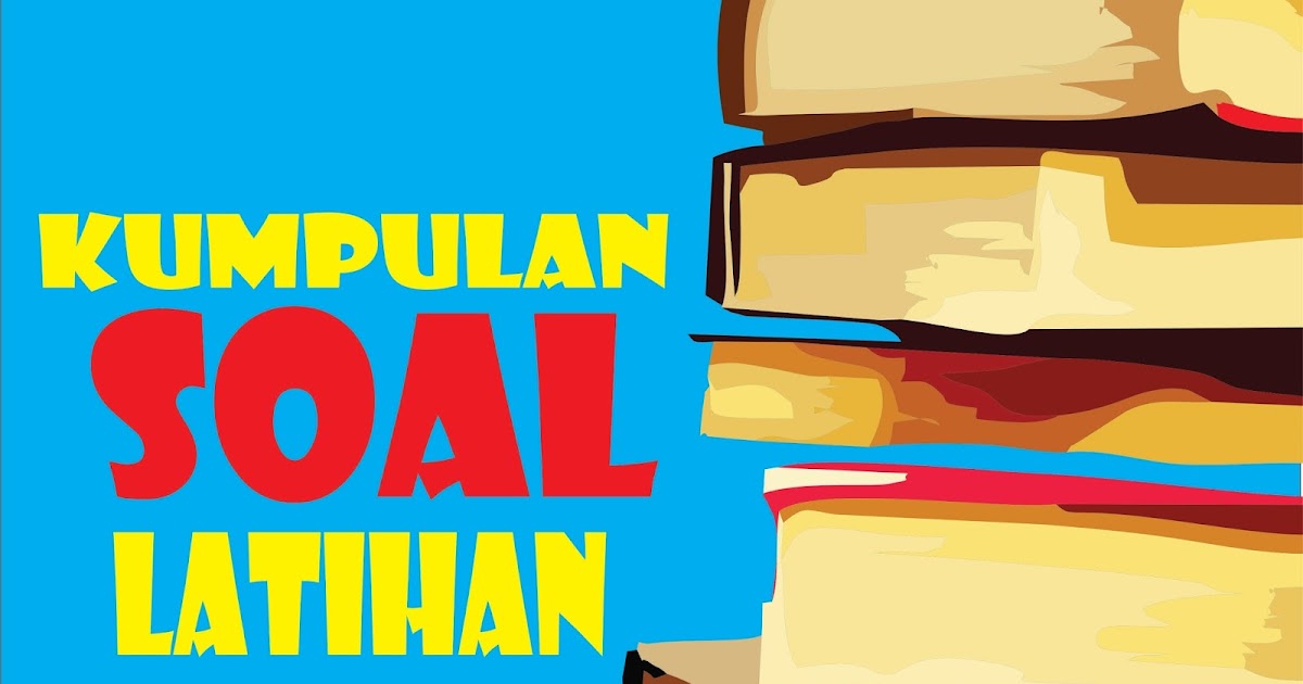 Contoh Soal Dan Pembahasan Bahasa Inggris Materi Participle Dalam Soal Masuk Ptn Ahzaa Net